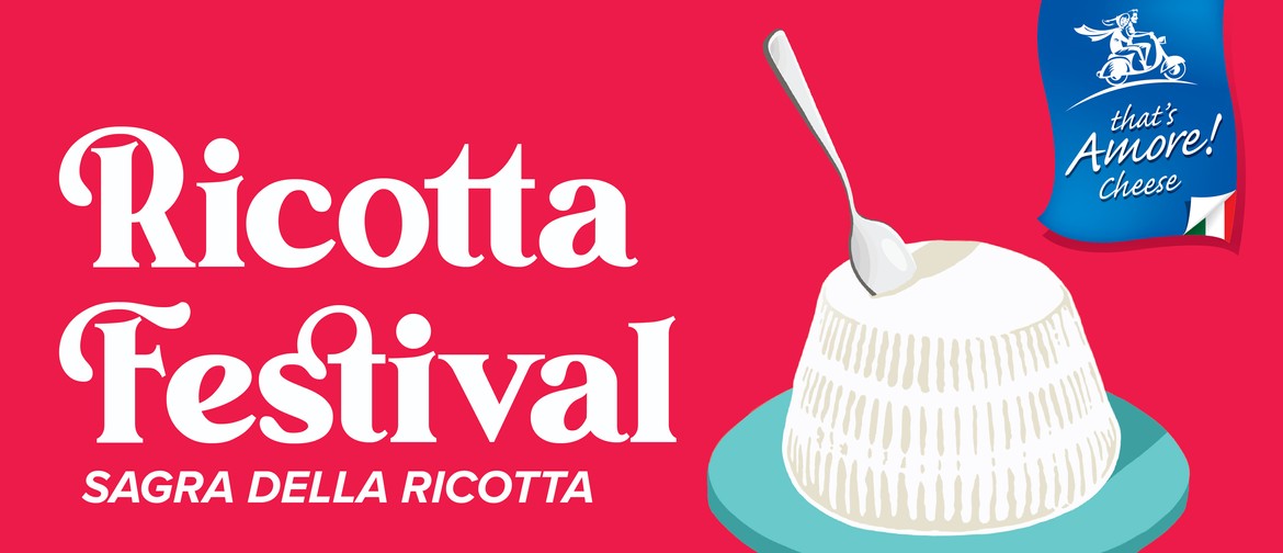 Ricotta Festival by That's Amore Cheese