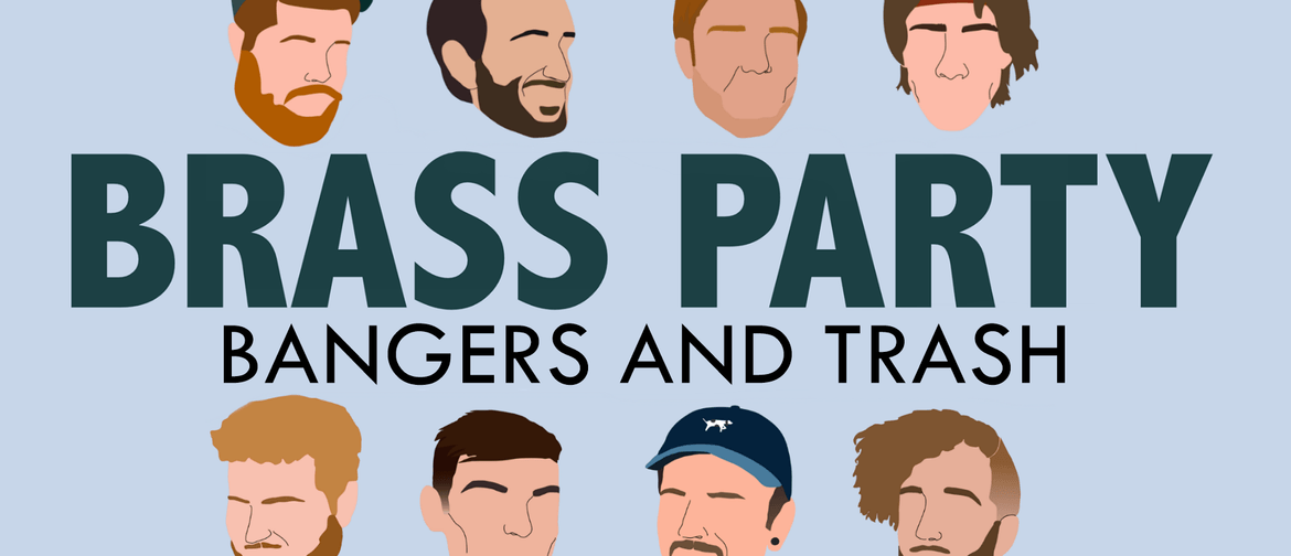 Brass Party - Bangers and Trash