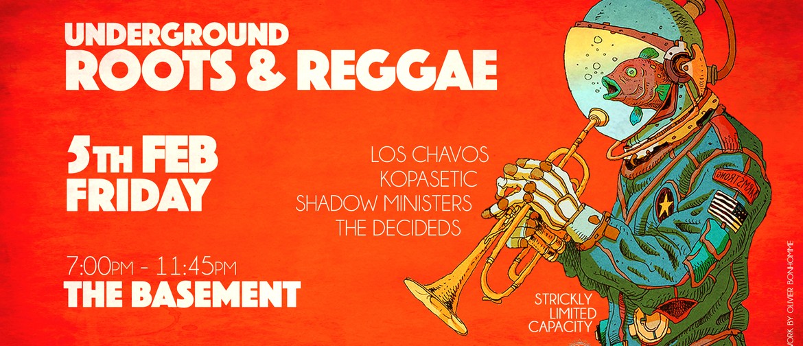 Underground Roots & Reggae - Dub Jazz Latin Ska Gypsy Rock