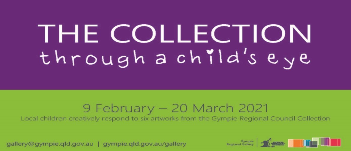 Official Opening - THE COLLECTION: Through a Child’s Eye