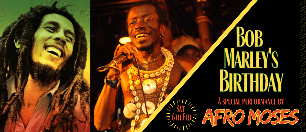 Afro Moses and Reggae Spirit Celebrate Bob Marley's Birthday