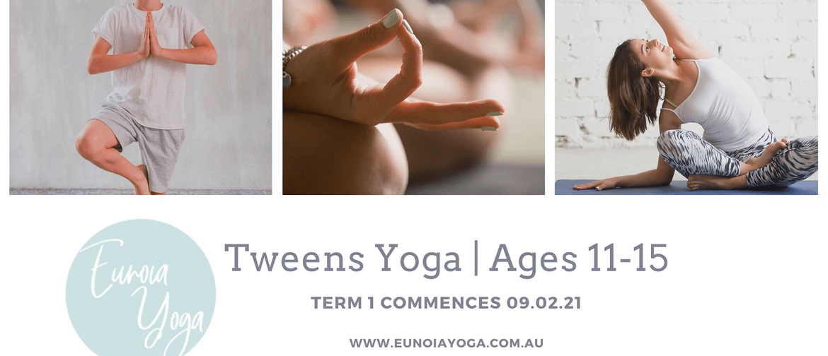 Tweens Yoga Classes - Ages 11-15