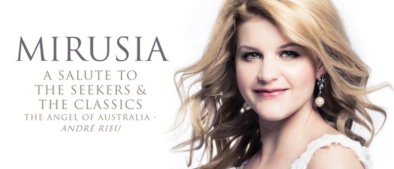 Mirusia A Salute To The Seekers Classics Bairnsdale Eventfinda