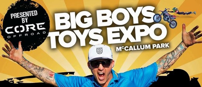 Big Boys Toys Expo Perth