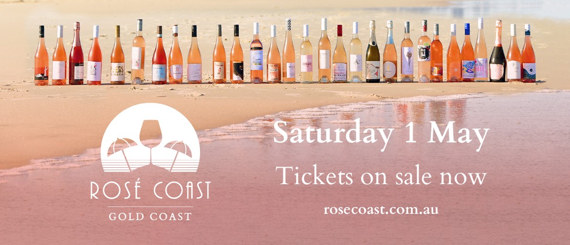 Rosé Coast Gold Coast 2021