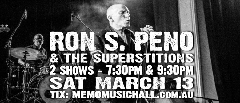 Ron S Peno & The Superstitions
