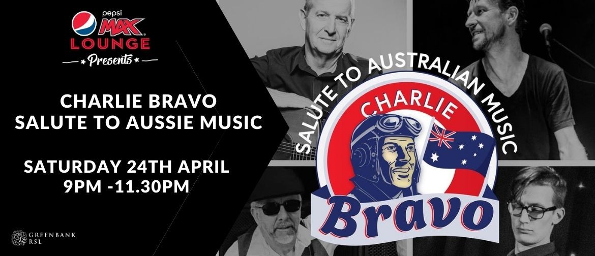 Charlie Bravo Salute to Australian Music