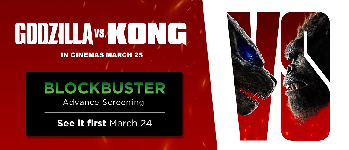 Godzilla vs Kong: Preview Screenings