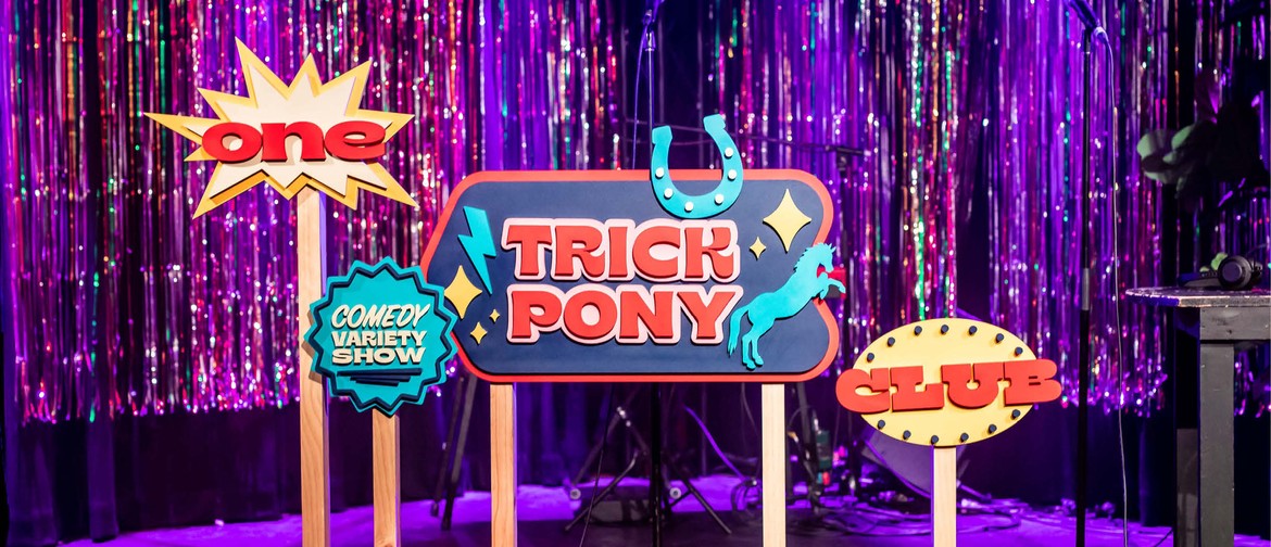 One Trick Pony Club: Act 3