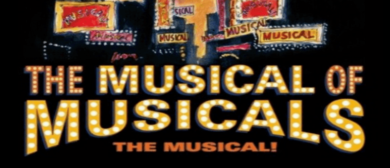 Musical of Musicals (The Musical)