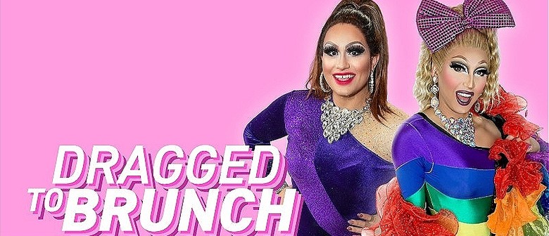 Dragged to Brunch - Midsumma Festival Edition ft Jacqui Meof: CANCELLED