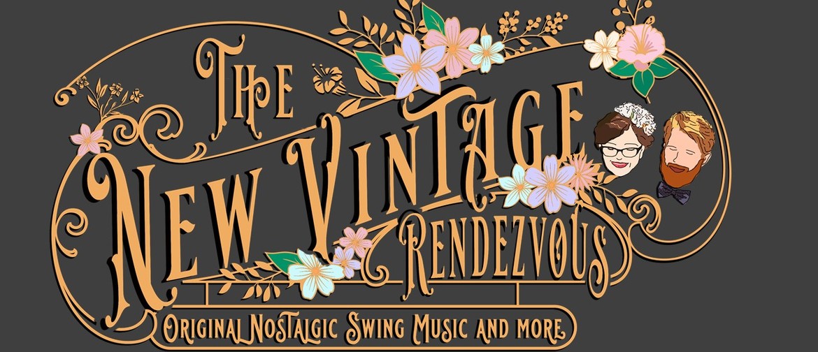 New Vintage Rendezvous - The Old Married Couple Live