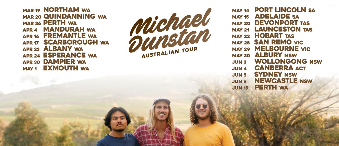 Michael Dunstan 'Above The Falls' WA Tour