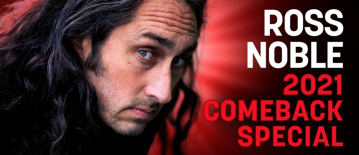 Ross Noble "2021 Comeback Special"