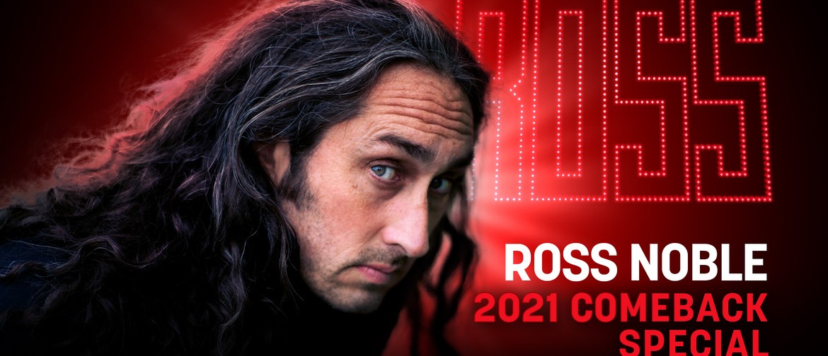 Ross Noble "2021 Comeback Special"