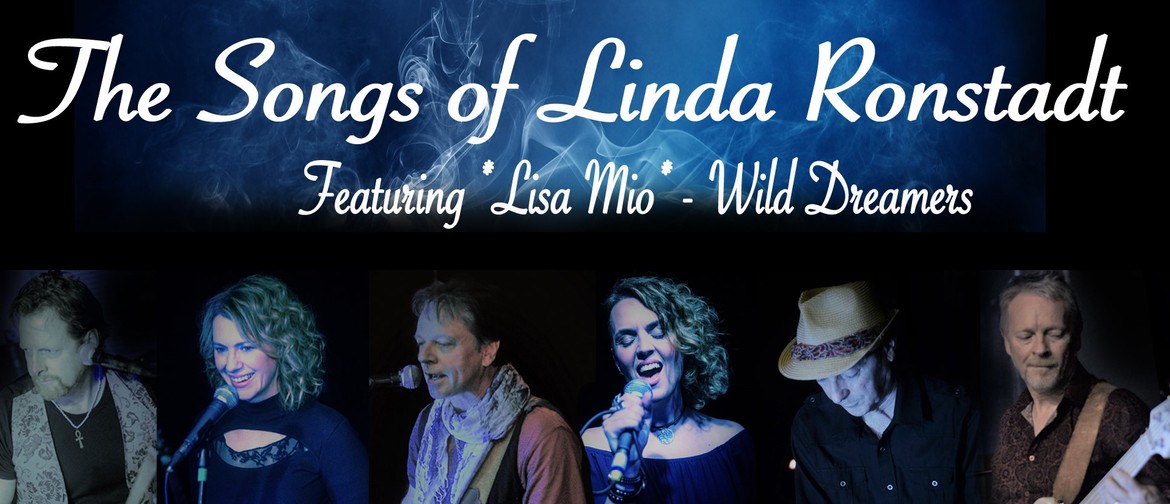 Lisa Mio & Wild Dreamers performing Songs of Linda Ronstadt