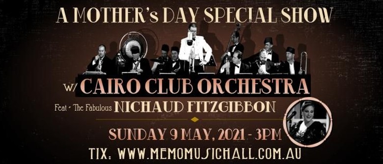 Cairo Club Orchestra - Mother's Day Event