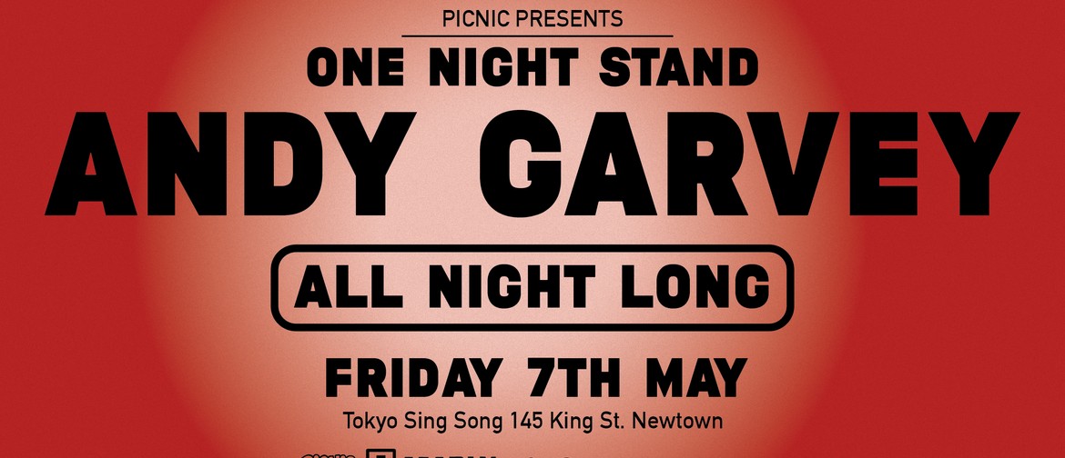 Picnic One Night Stand - Andy Garvey