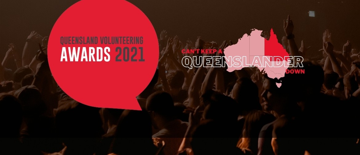 Queensland Volunteering Awards 2021