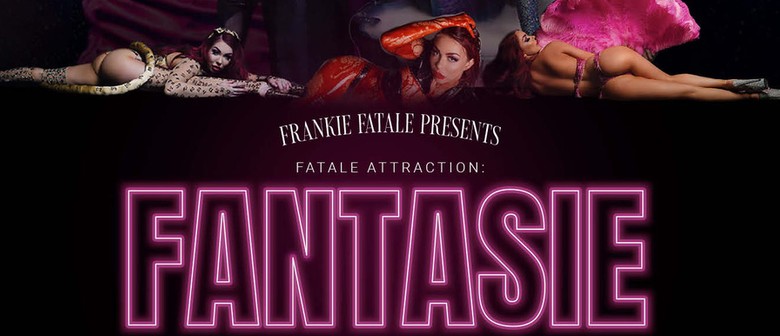 Fatale Attraction: Fantasie