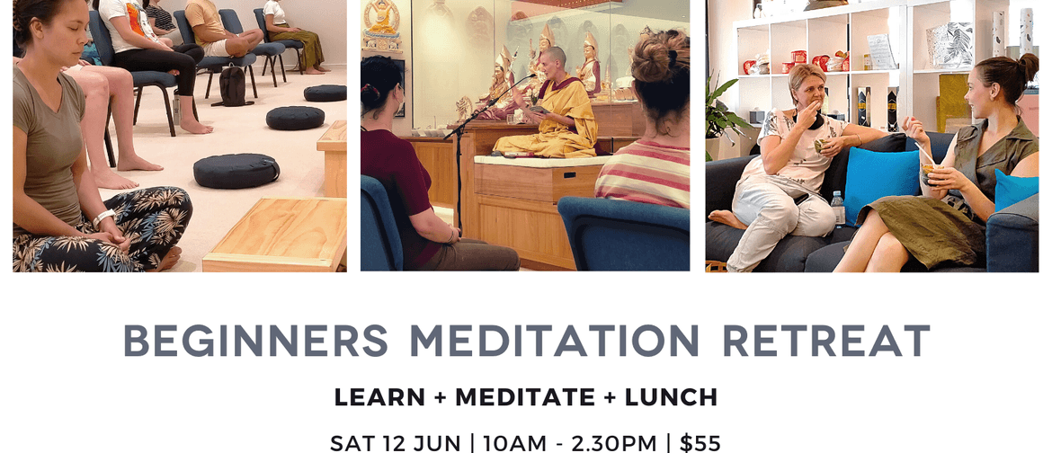 Begineers Meditation Retreat