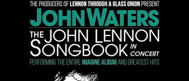 John Lennon Songbook featuring The Imagine Album