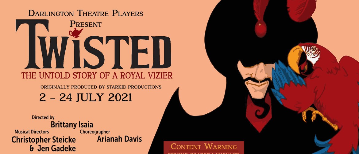 TWISTED: The Untold Story of a Royal Vizier