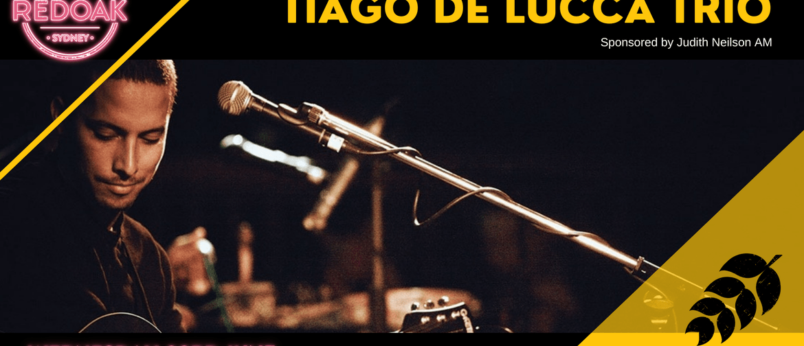 Wednesday Live Music - Tiago De Lucca Trio