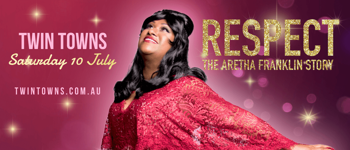 RESPECT - The Aretha Franklin Story