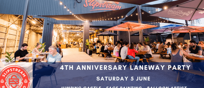 Slipstream Brewing Co's 4th Anniversary Laneway Party