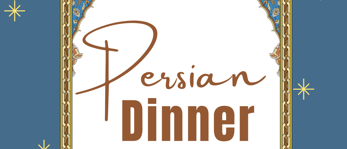 Persian Dinner- ACH Fundraiser