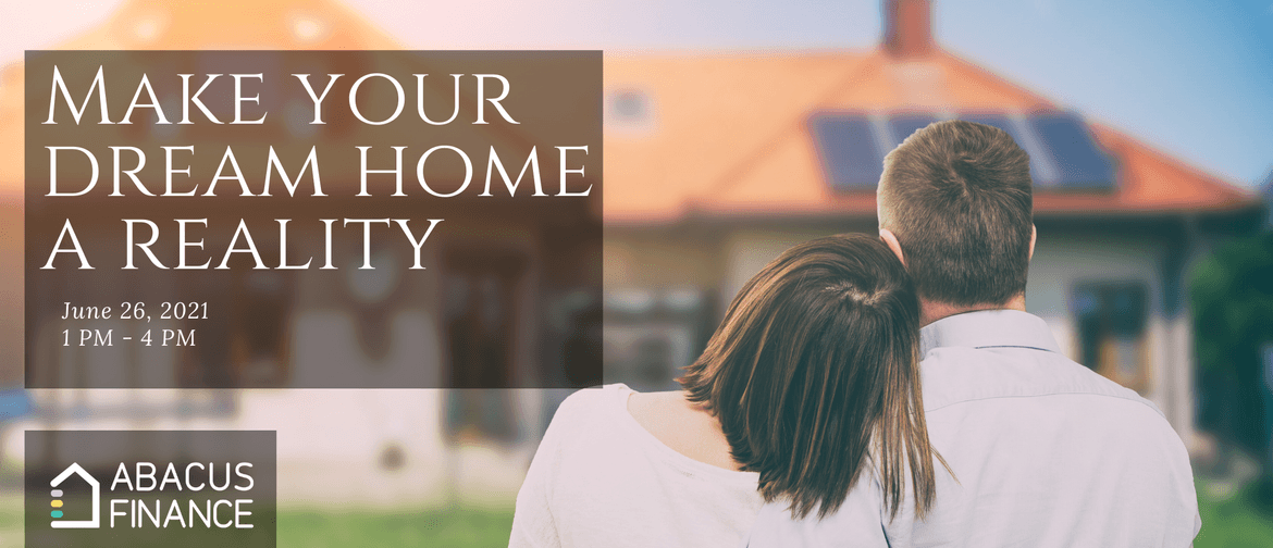 Seminar: Make Your Dream Home A Reality