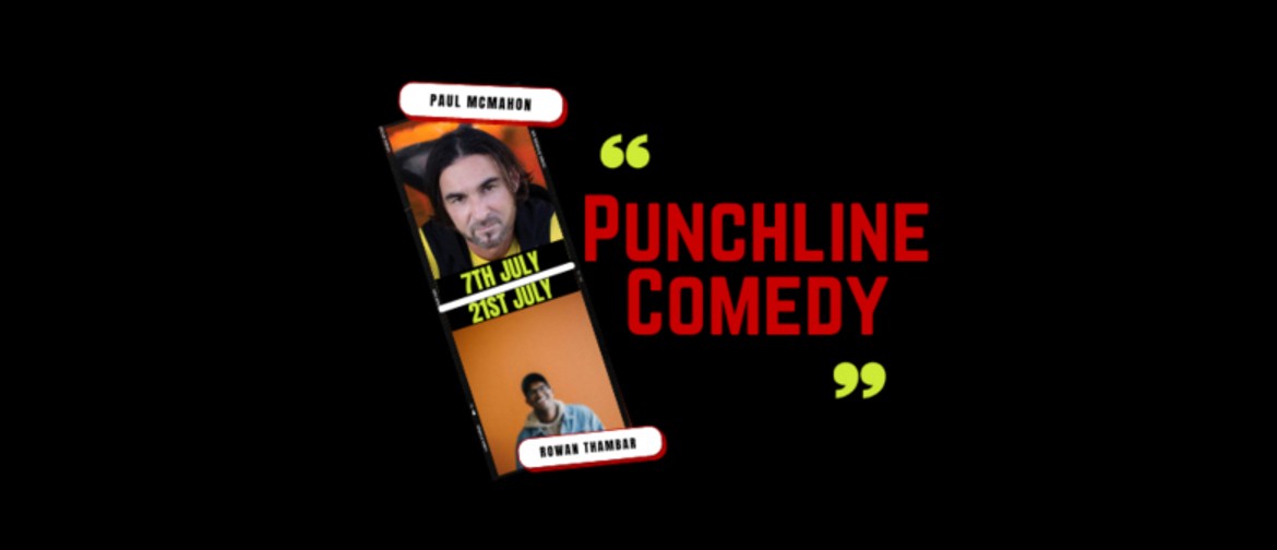 Punchline Comedy ft Paul Mcmahon