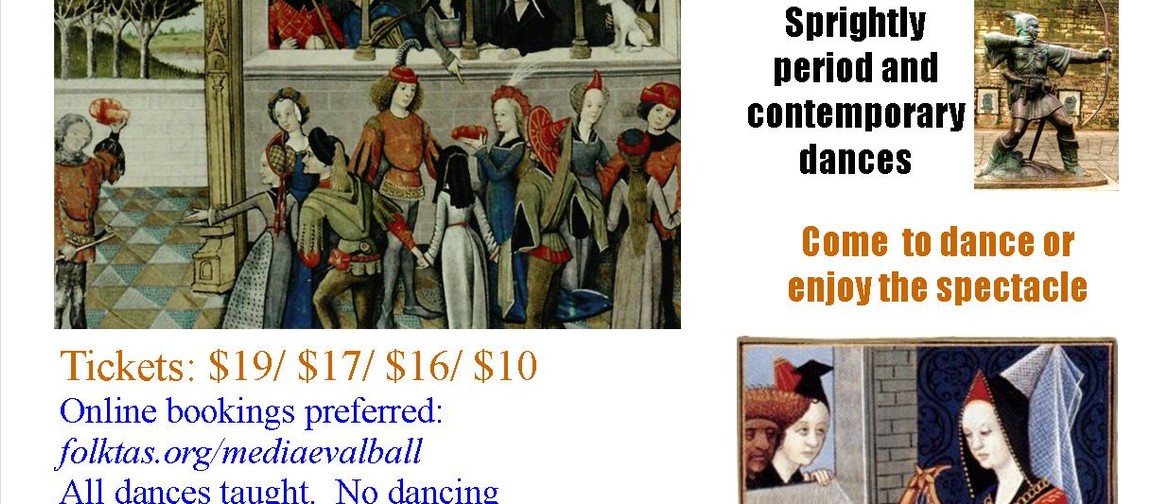 Masked Mediaeval & Renaissance Ball - Rogues, Rags & Riches