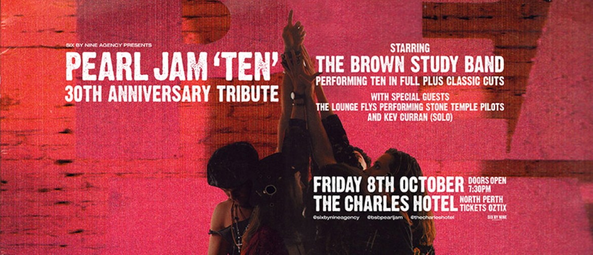 Pearl Jam "Ten" - 30th Anniversary Tribute