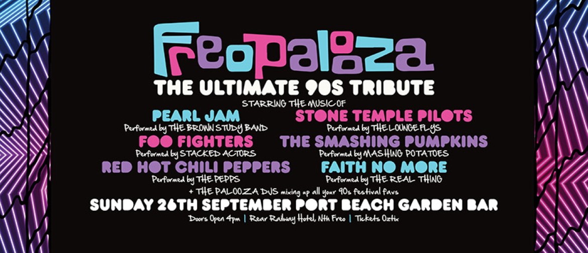 FREOPALOOZA - The Ultimate 90s Tribute