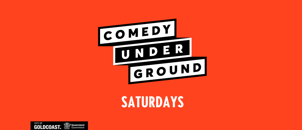 Comedy Underground Saturday Showcase