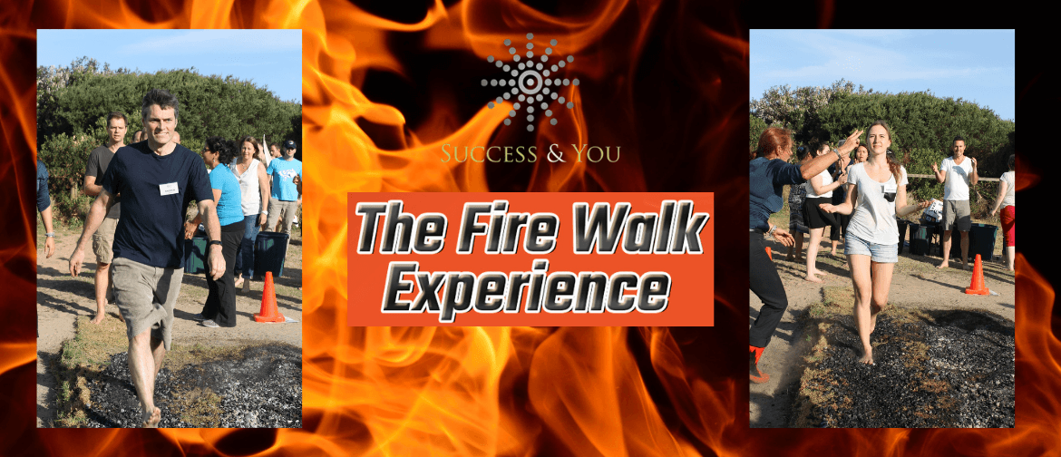 Firewalk Experience: Personal Success Intensive - Melbourne