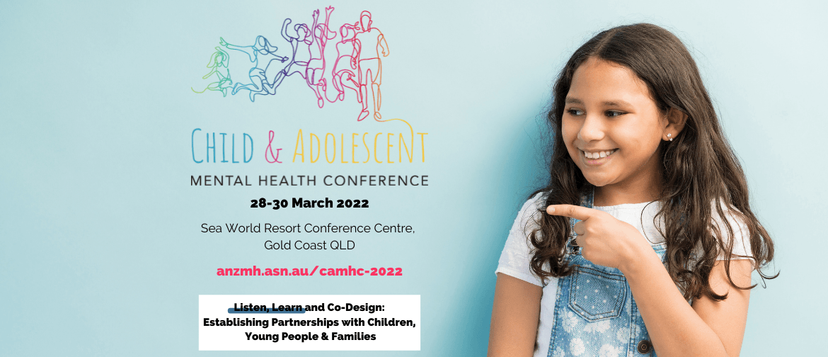 2022 Child & Adolescent Mental Health Conference