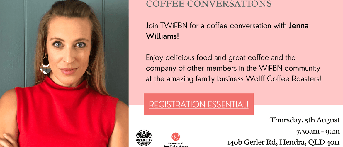 WIFBN Coffee Conversations with Jenna Williams
