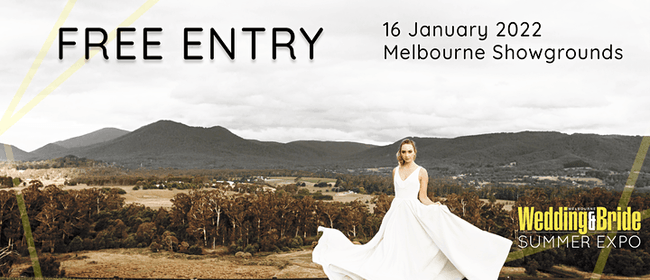Image for Melbourne Wedding And Bride Summer Expo 2022