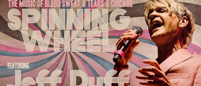 Image for Spinning Wheel Ft Jeff Duff & Band