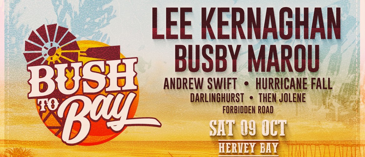 Bush To Bay Country Music Festival