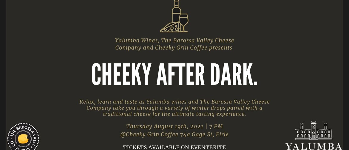‘Cheeky After Dark’ with Yalumba Wines & The Barossa Valley