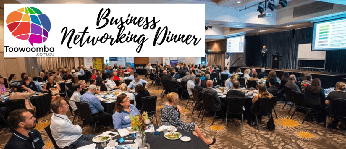 Toowoomba Business Networking Dinner