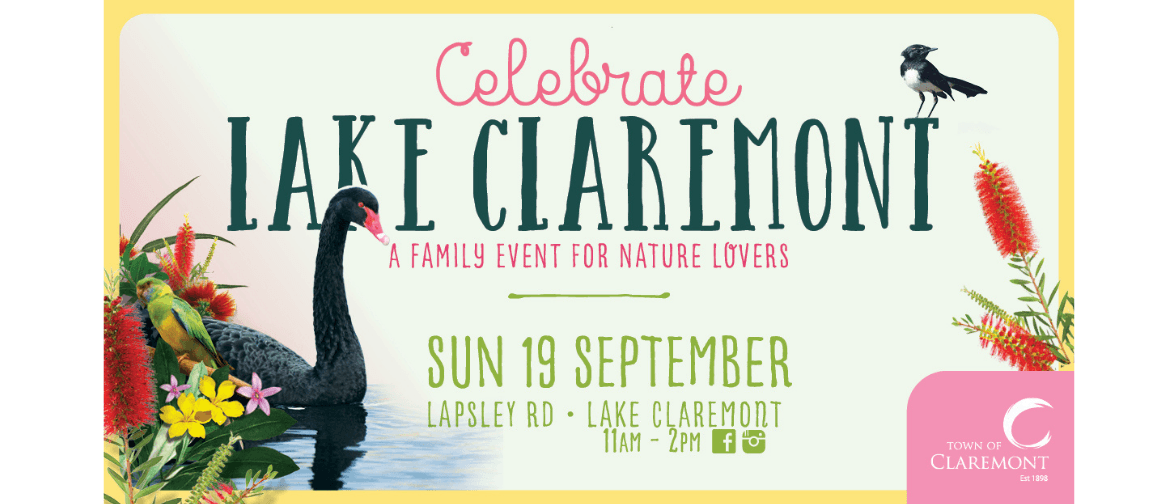 Celebrate Lake Claremont