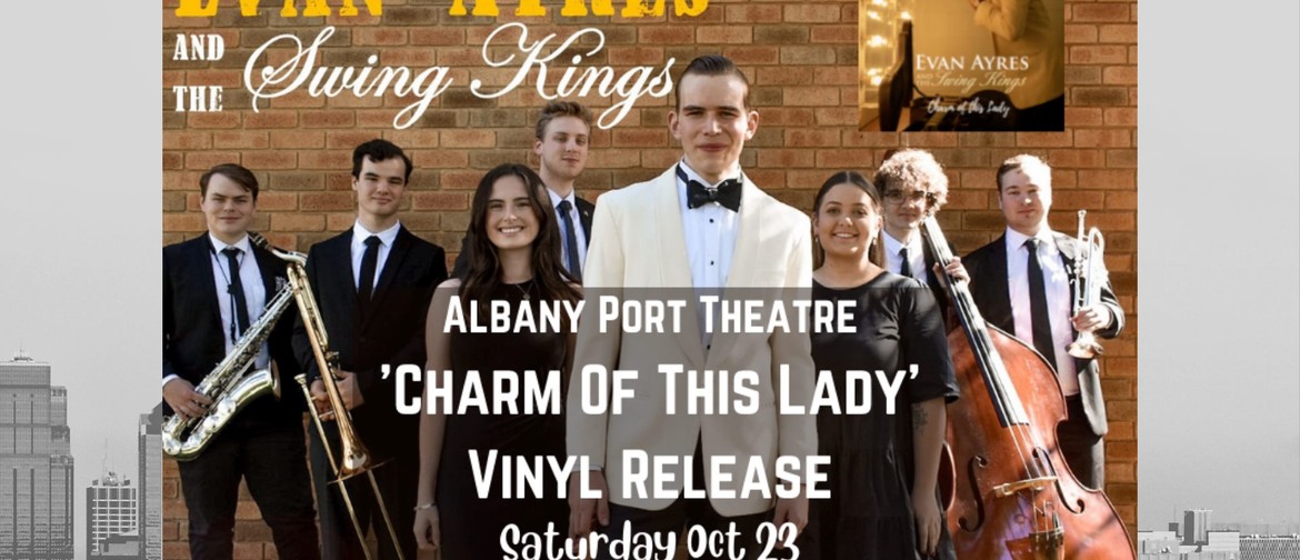 Evan Ayres and The Swing Kings 'Charm Of This Lady'