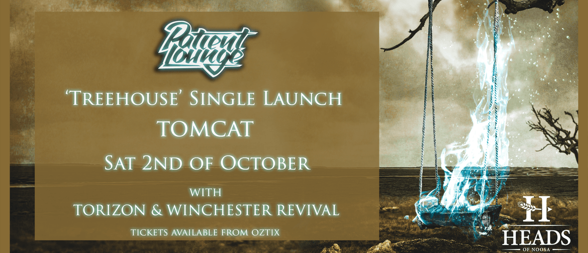 Patient Lounge - 'Treehouse' Single Launch with Guests