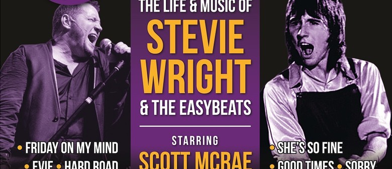 The Life of Stevie Wright and Easybeats