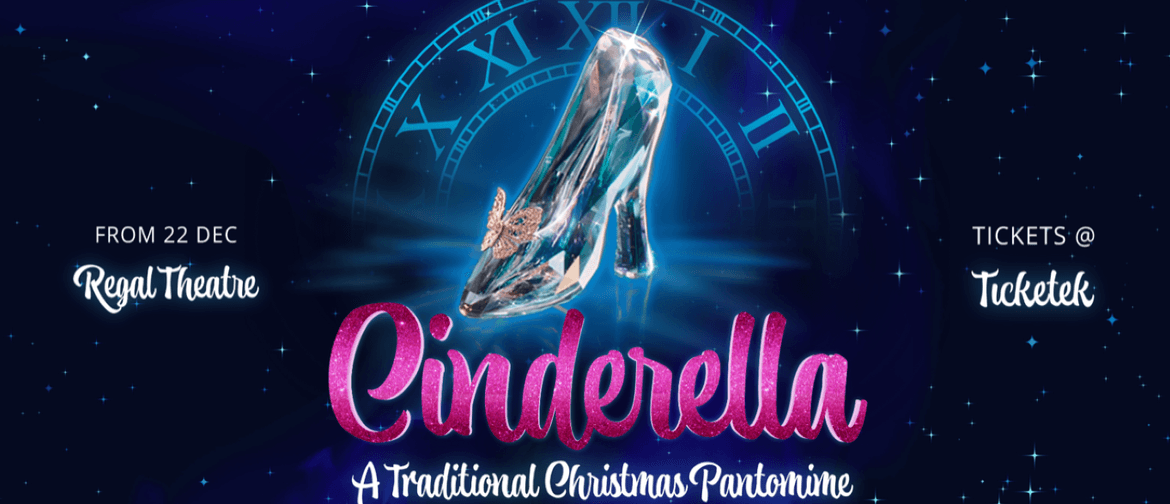 Cinderella: The Family Pantomime Where Dreams Come True